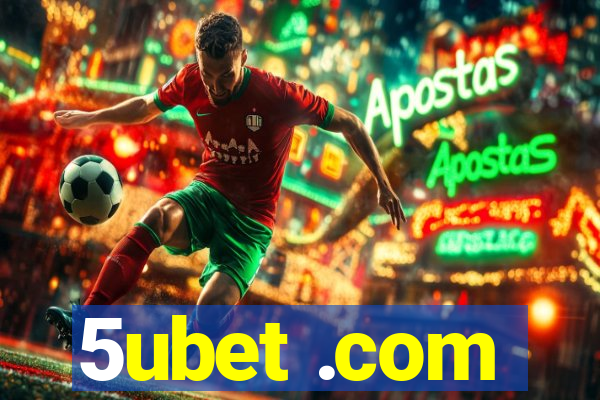 5ubet .com